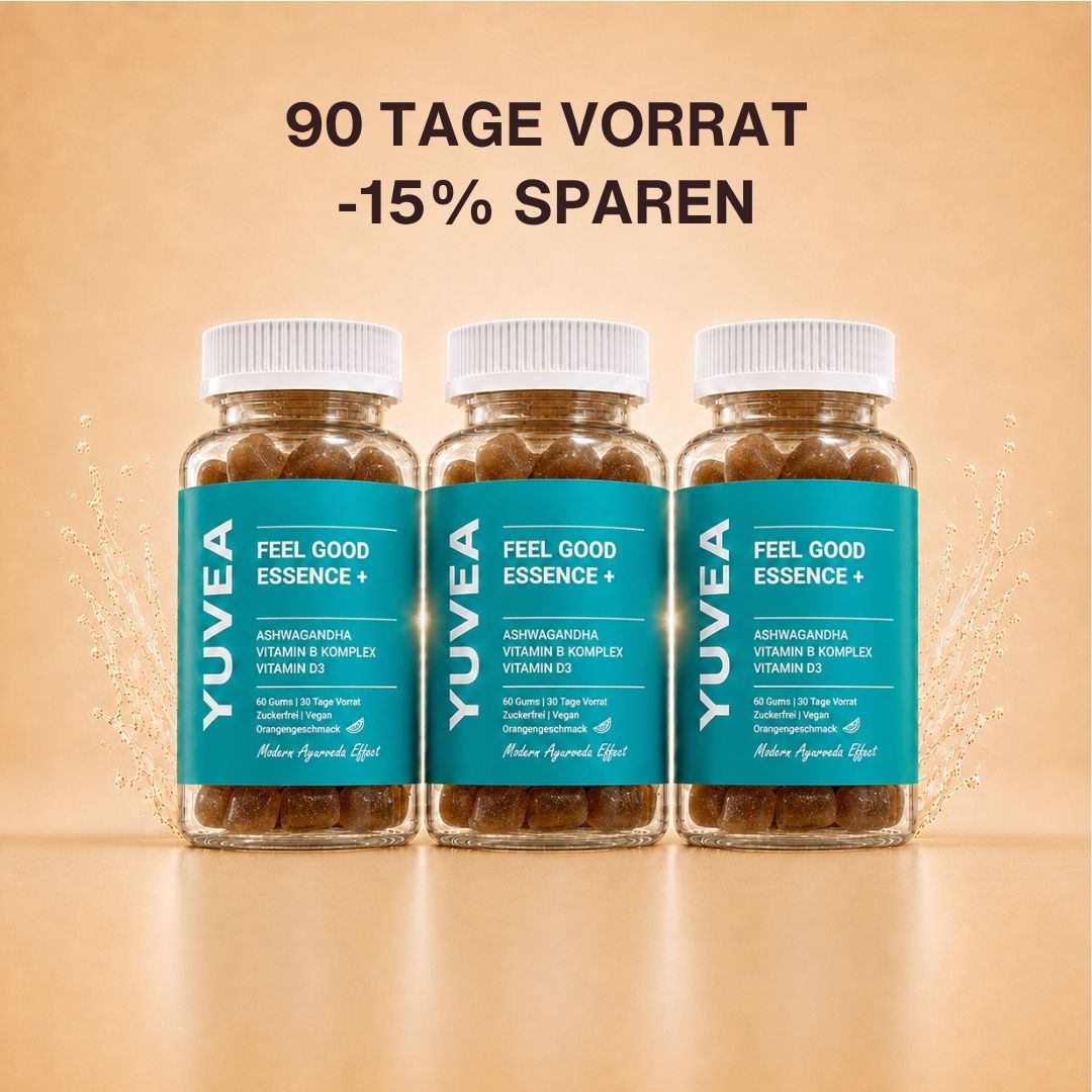 Drei Flaschen YUVEA FEEL GOOD ESSENCE+ Gummies mit Ashwagandha, Vitamin-B-Komplex und Vitamin D3 vor einem warmen, beigefarbenen Hintergrund. Darüber steht: „90 Tage Vorrat – 15 % sparen“.